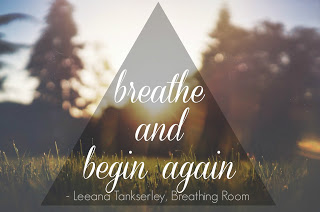 breathe | and begin again.